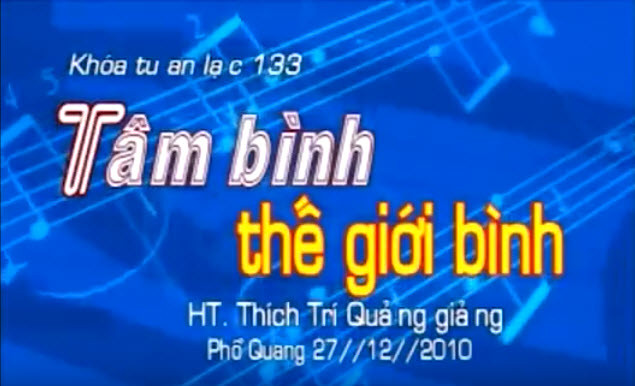 tam binh the gioi binh - thich tri quang