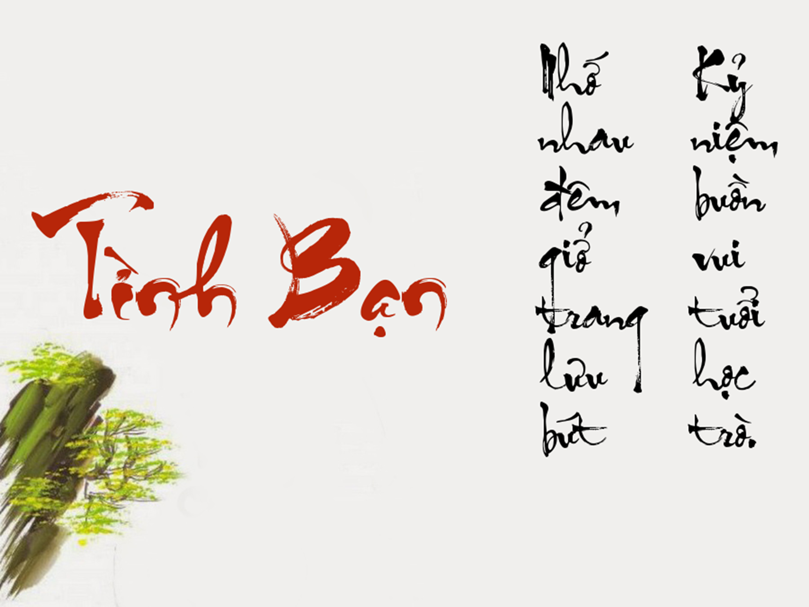 hình nền chữ thư pháp về tình bạn