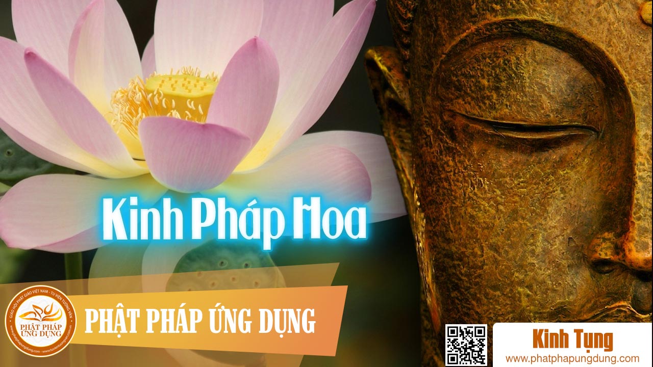Kinh Pháp Hoa – Thầy Thích Huệ Duyên Tụng