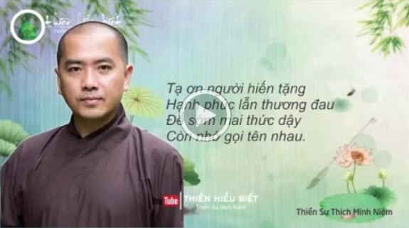 Biển Đời Đầy Sóng Gió Còn Xô Đẩy Chi Nhau ... - Thích Minh Niệm