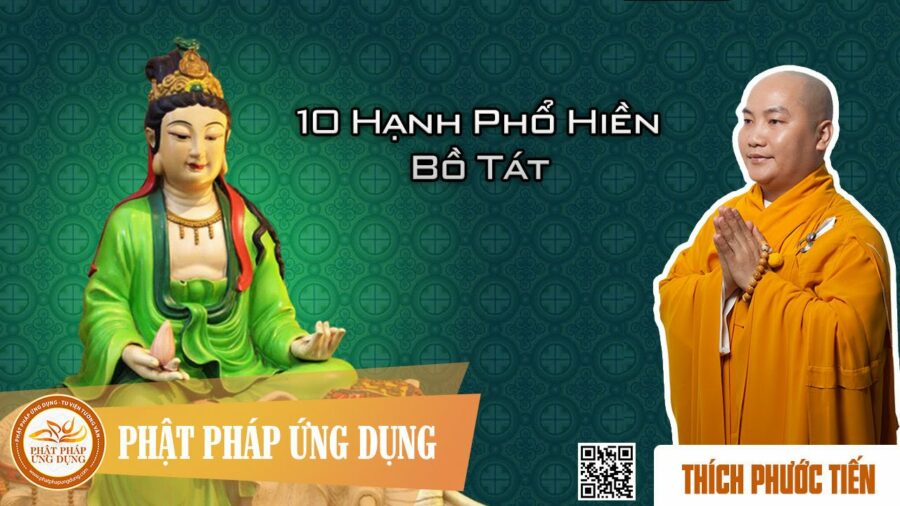 10 hạnh Phổ Hiền English Subtitle – Thích Phước Tiến