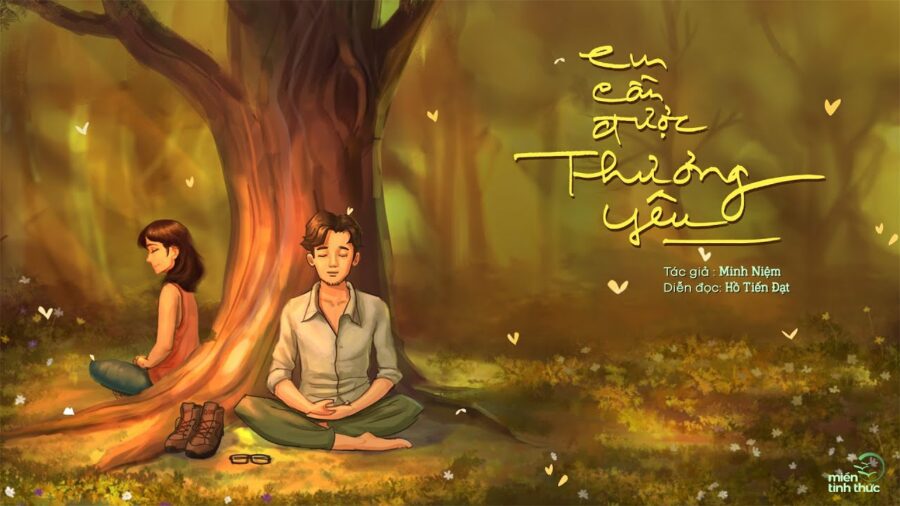 Em cần được thương yêu - TS. Thích Minh Niệm