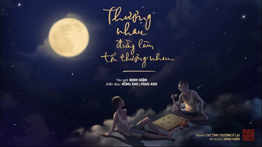 Thương nhau đừng làm tổn thương nhau - TS. Thích Minh Niệm