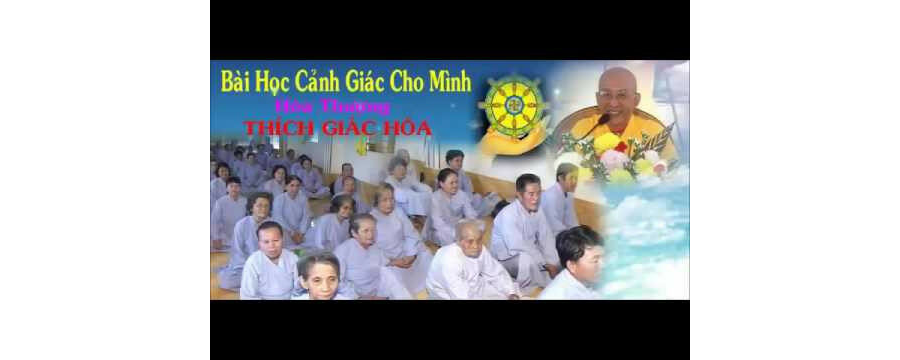 Bài Học Cảnh Giác Cho Mình – Thích Giác Hóa