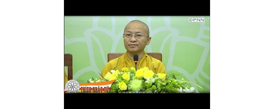 Bảy Sức Mạnh Tinh Thần – Thích Nhật Từ