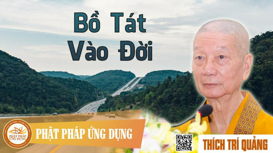 Bồ Tát Vào Đời – Thích Trí Quảng