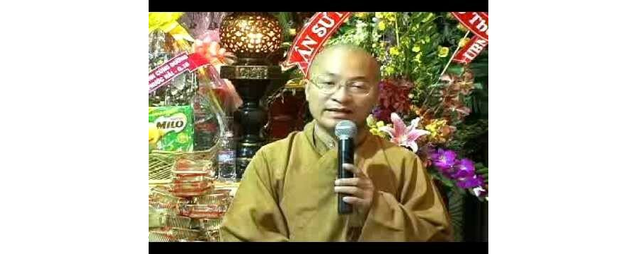 Bốn ân lớn – thầy Thích Nhật Từ