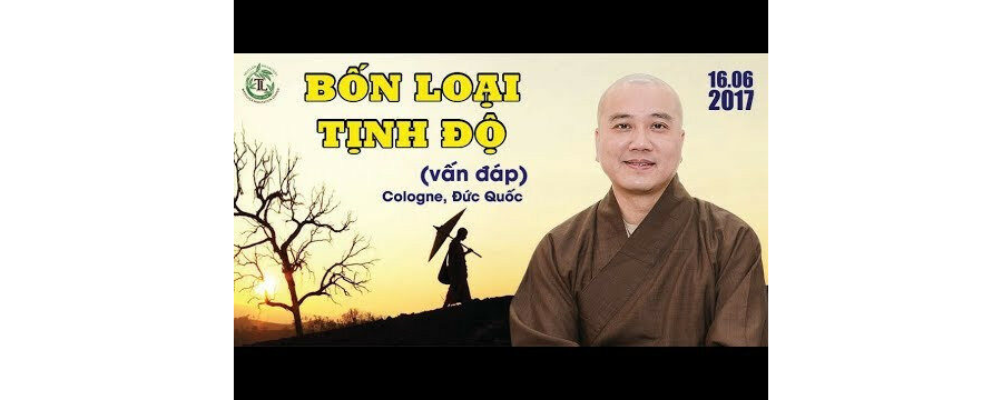 Bốn Loại Tịnh Độ (Vấn Đáp) – Đại Đức Thích Pháp Hòa