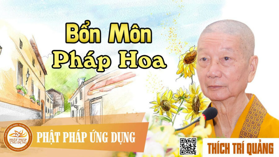 Bổn Môn Pháp Hoa – Thích Trí Quảng