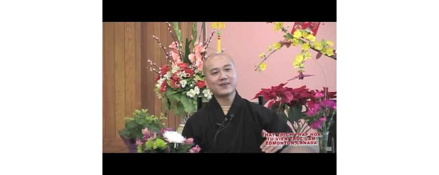 Bốn Pháp Cảm Hóa Người – Đại Đức Thích Pháp Hòa