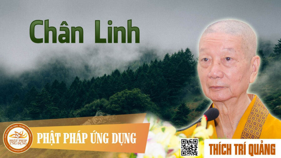Chân Linh – Thích Trí Quảng