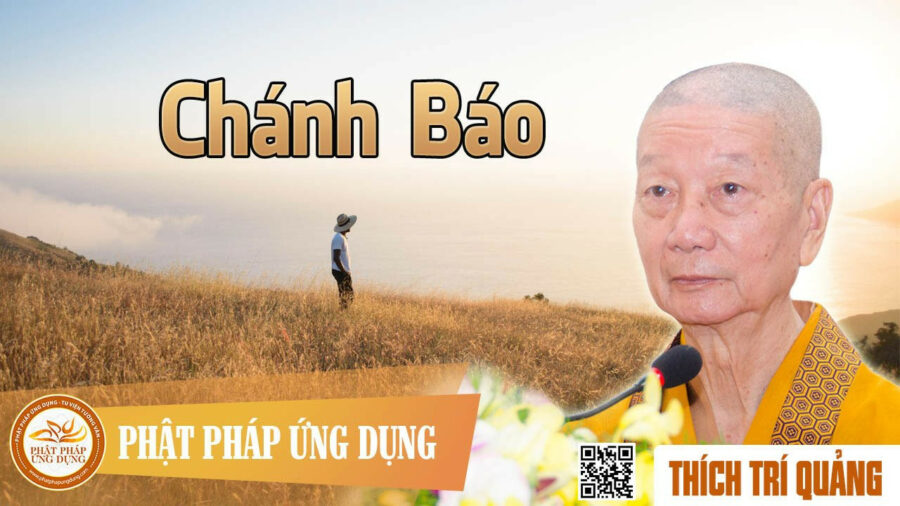 Chánh Báo – Thích Trí Quảng