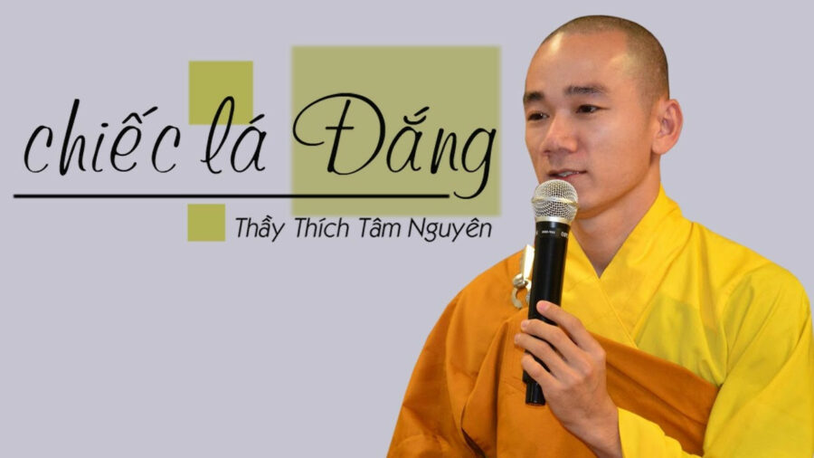 Chiếc lá đắng - Đại Đức Thích Tâm Nguyên
