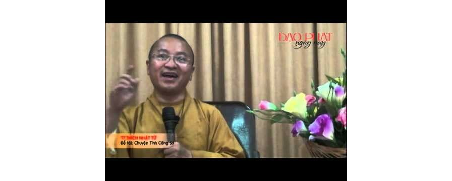 Chuyện Tình Công Sở – Thích Nhật Từ