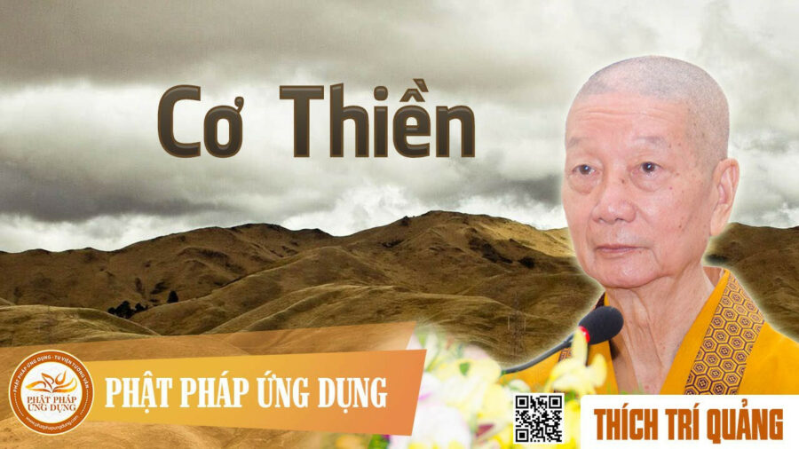 Cơ Thiền – Thích Trí Quảng