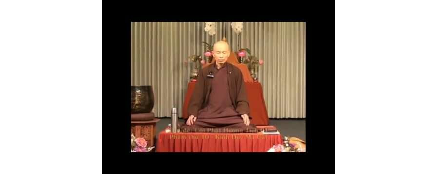 Cõi Phật Hương Tích Phần 1 – Thích Phước Tịnh