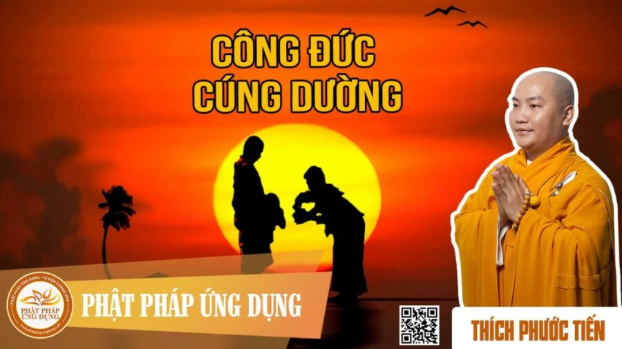 Công Đức Cúng Dường – thầy Thích Phước Tiến