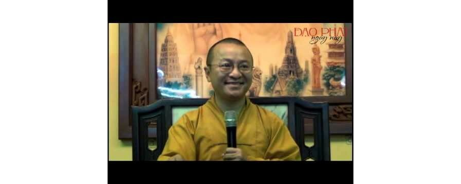 Cộng Nghiệp Và Diện Mạo Cuộc Sống – Thích Nhật Từ