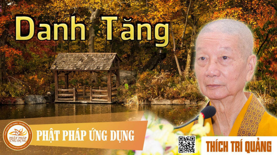 Danh Tăng – Thích Trí Quảng