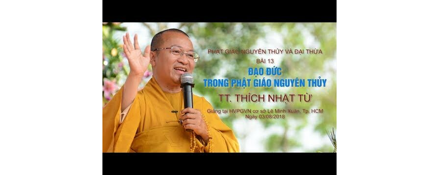 Đạo Đức Trong Phật Giáo Nguyên Thủy – Thích Nhật Từ