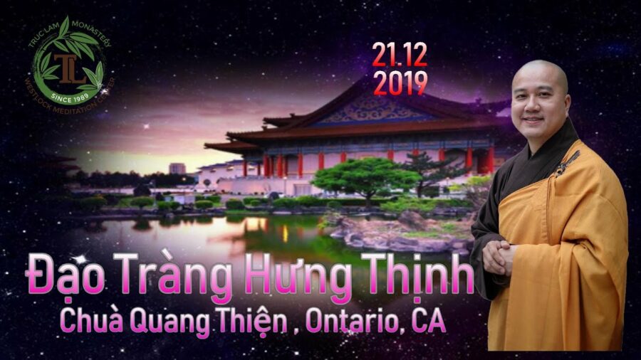 Đạo Tràng Hưng Thịnh - Thầy Thích Pháp Hòa