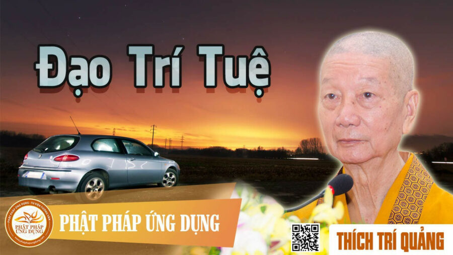 Đạo Trí Tuệ – Thích Trí Quảng