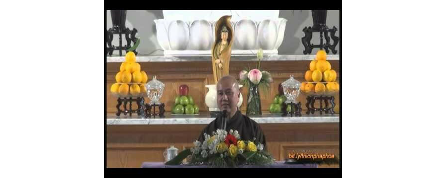 Đất Lành Gieo Hạt Tốt 2 – Đại Đức Thích Pháp Hòa