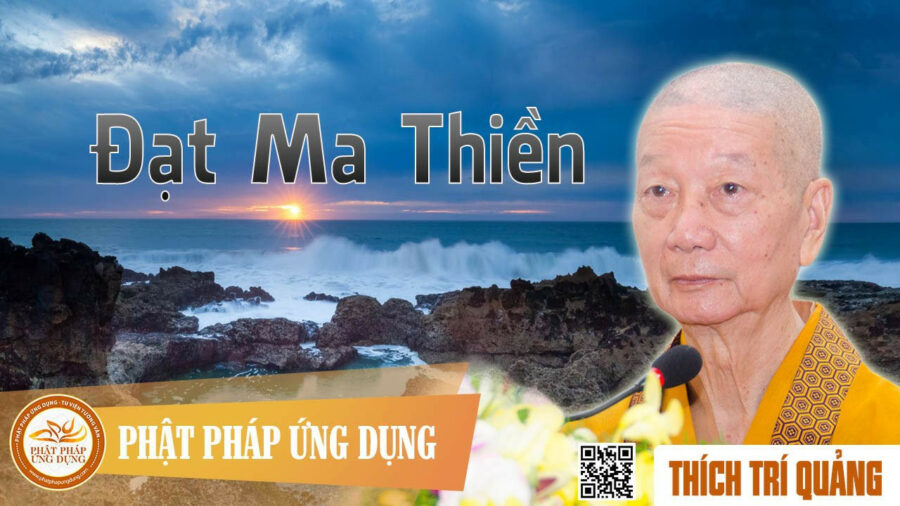 Đạt Ma Thiền – Thích Trí Quảng