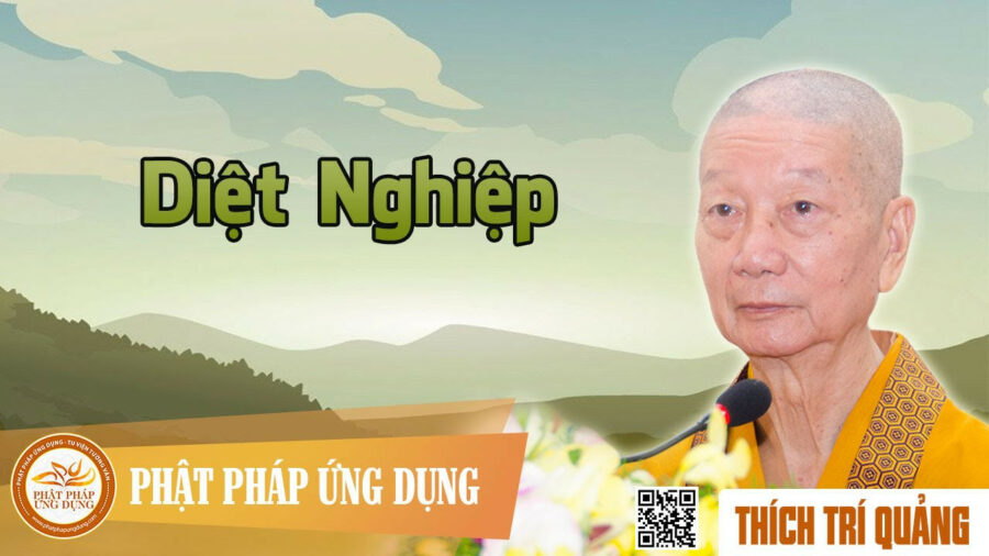 Diệt Nghiệp – Thích Trí Quảng