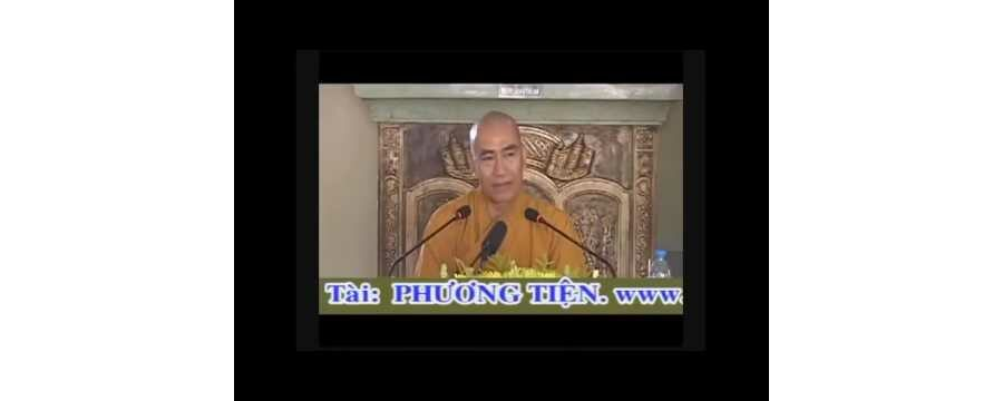 Diệu Pháp Liên Hoa Kinh Phẩm Phương Tiện – Thích Tâm Đức