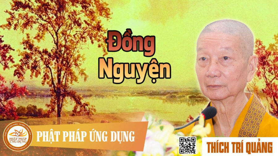 Đồng Nguyện – Thích Trí Quảng