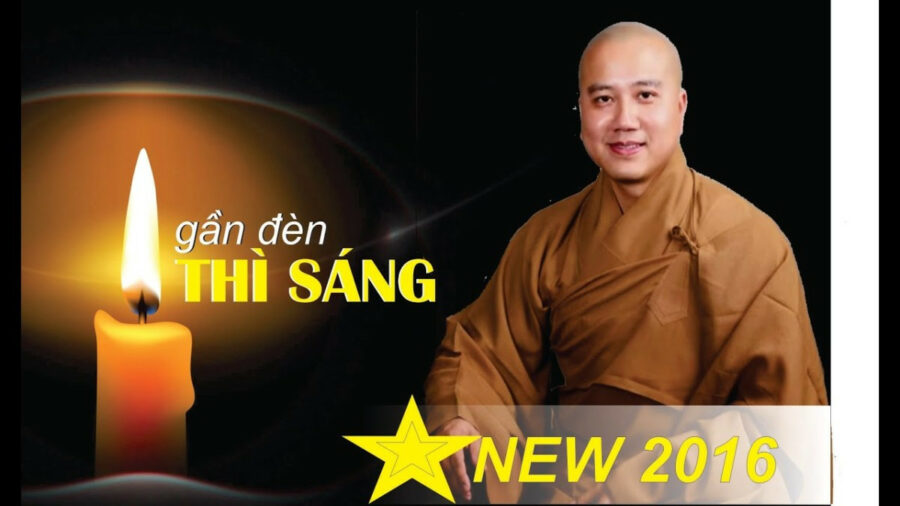 Gần Đèn Thì Sáng – Đại Đức Thích Pháp Hòa