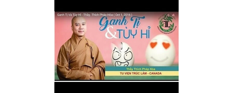 Ganh Tị Và Tùy Hỷ – Đại Đức Thích Pháp Hòa