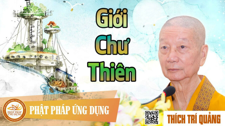 Giới Chư Thiên – Thích Trí Quảng