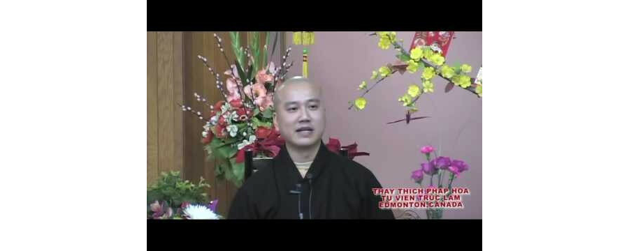 Hạnh Thương Yêu – Đại Đức Thích Pháp Hòa