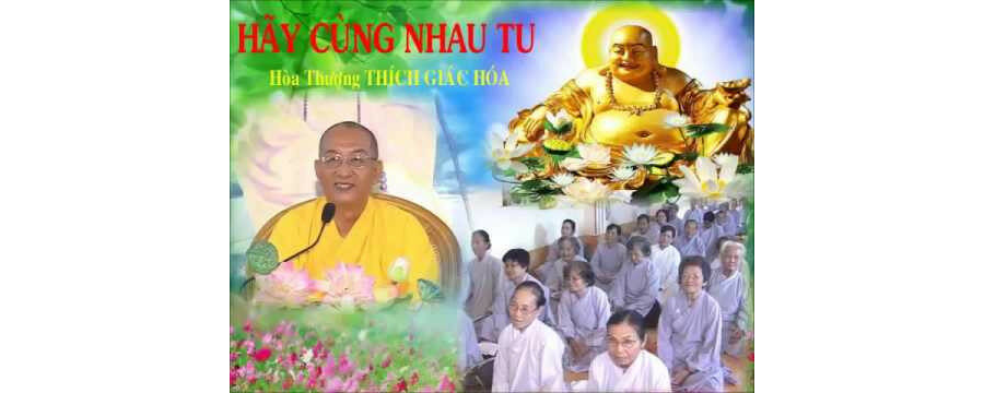 Hãy Cùng Nhau Tu – Thích Giác Hóa