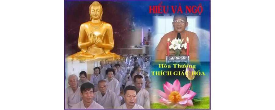 Hiểu Và Ngộ – Thích Giác Hóa
