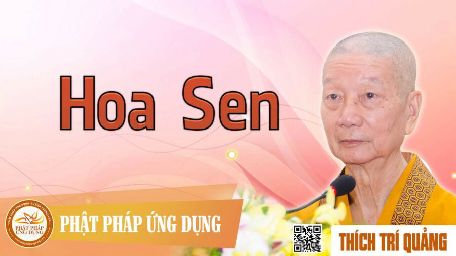 Hoa Sen – Thích Trí Quảng