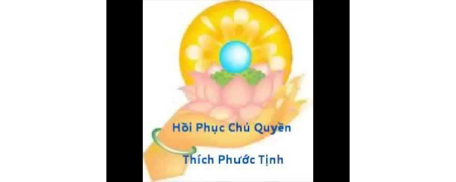 Hồi Phục Chủ Quyền – Thích Phước Tịnh