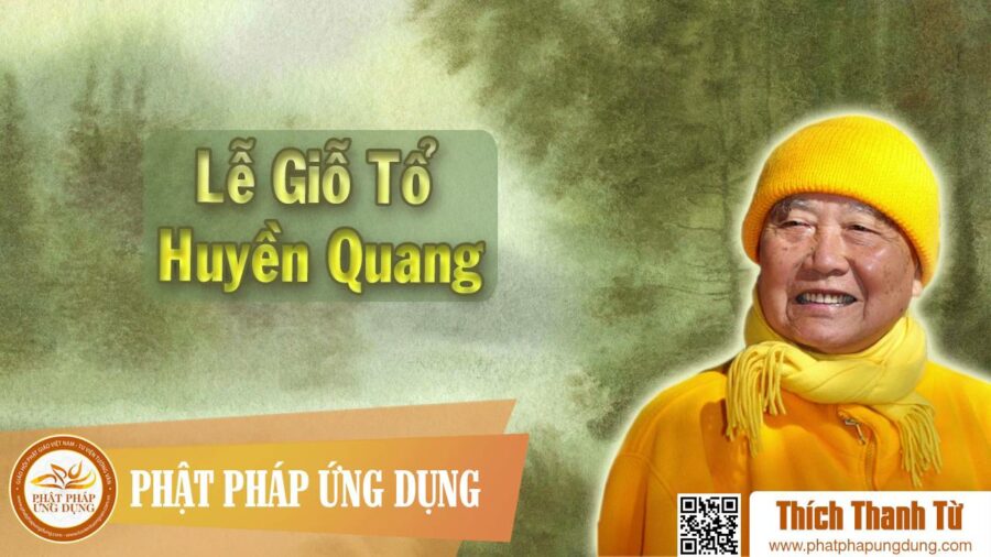 HT Thích Thanh Từ Thuyết Pháp Tại Lễ Giỗ Tổ Huyền Quang