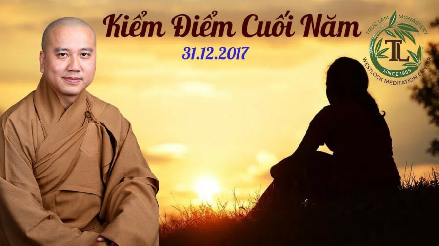 Kiểm Điểm Cuối Năm – Đại Đức Thích Pháp Hòa
