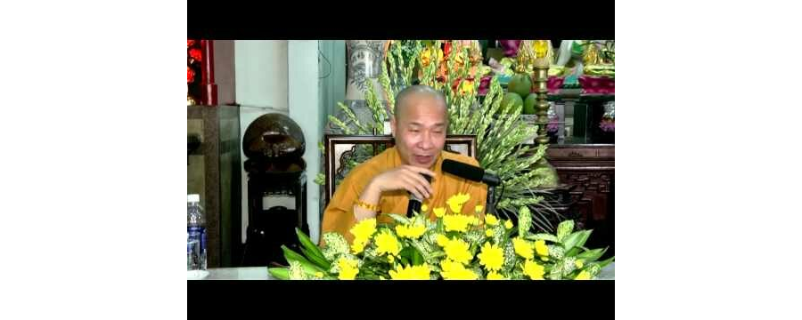 Kinh Pháp Hoa, Phẩm 12, Đề Bà Đạt Đa - Đại Đức Thích Trí Huệ