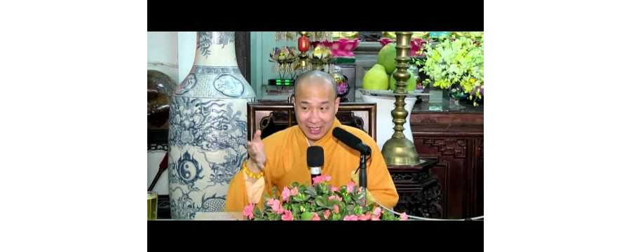 Kinh Pháp Hoa phẩm 14 An Lạc Hạnh - Đại Đức Thích Trí Huệ