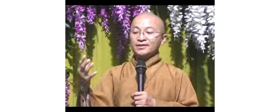 Kinh Trung Bộ 112 (Kinh Sáu Thanh Tịnh) – Sáu thước đo giải thoát – Thích Nhật Từ