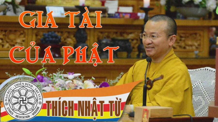 Kinh Trung Bộ 3 (Kinh Thừa Tự Pháp) – Gia tài của Phật (11/07/2004) – Thích Nhật Từ