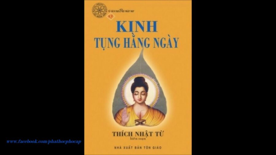 Kinh Tụng Hàng Ngày 03. Kinh Người Áo Trắng - Thầy Thích Nhật Từ