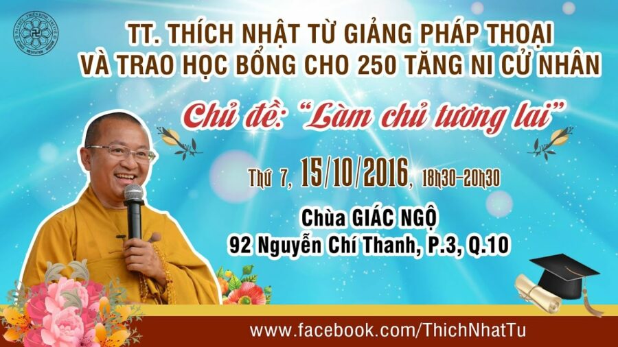 Làm chủ tương lai – Thích Nhật Từ