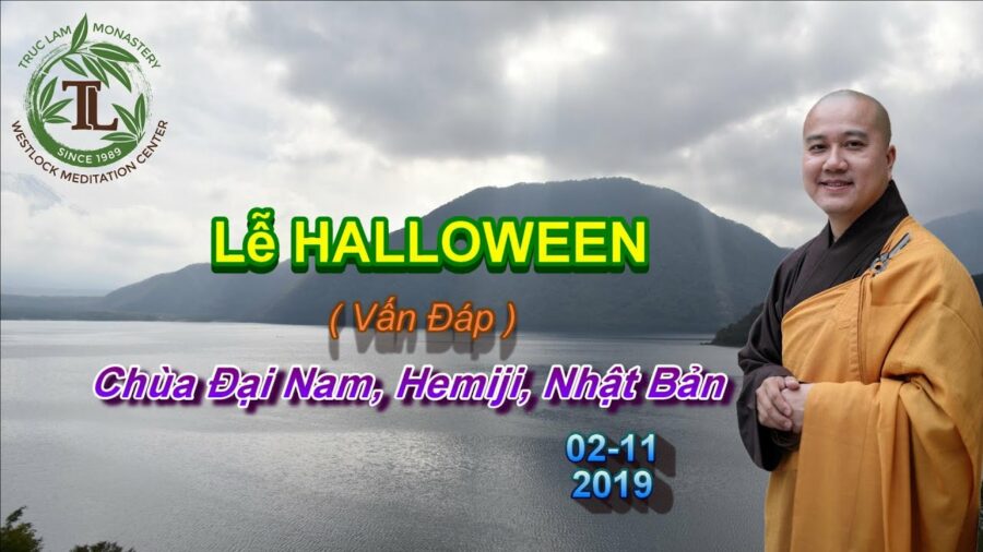 Lễ Halloween - Thầy thích Pháp Hòa