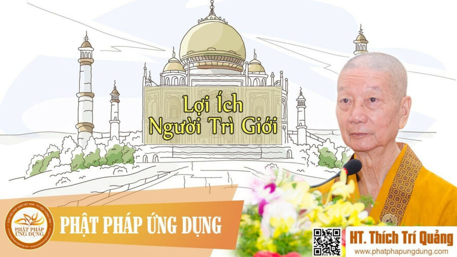 Lợi Ích Người Trì Giới – Thích Trí Quảng