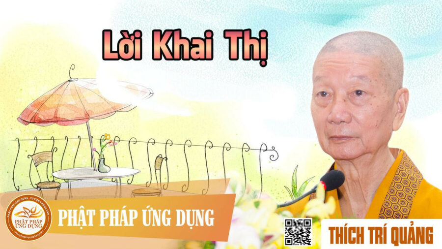 Lời Khai Thị (KT26) – Thích Trí Quảng